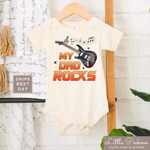 My Dad Rocks Baby Onesie®, Rockstar Natural Toddler Shirt, Funny Father&#39;s Day Infant Shirt, Retro Fathers Day Baby Tee, Music Lover Gift
