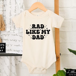 Rad Like My Dad Retro Baby Onesie®, Best Daddy Infant Bodysuit, Fathers Day Natural Toddler Shirt, Fathers Day Gift, Baby Reveal