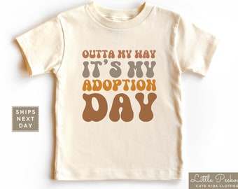 Outta My Way It's My Adoption Day Retro Kids Shirt, Funny Retro Adoption Day Toddler Raglan, Cute Adoption Day Natural Baby Onesie®