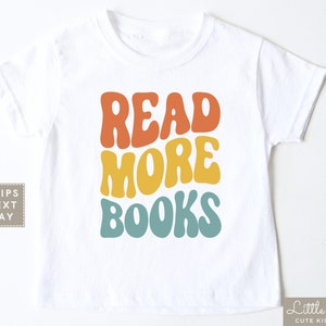 Read More Books Kids T-shirt, Cute Book Lover Toddler Shirt, Kids Book Club Tee, Retro Reading Lover Child&#39;s Gift, Back to School