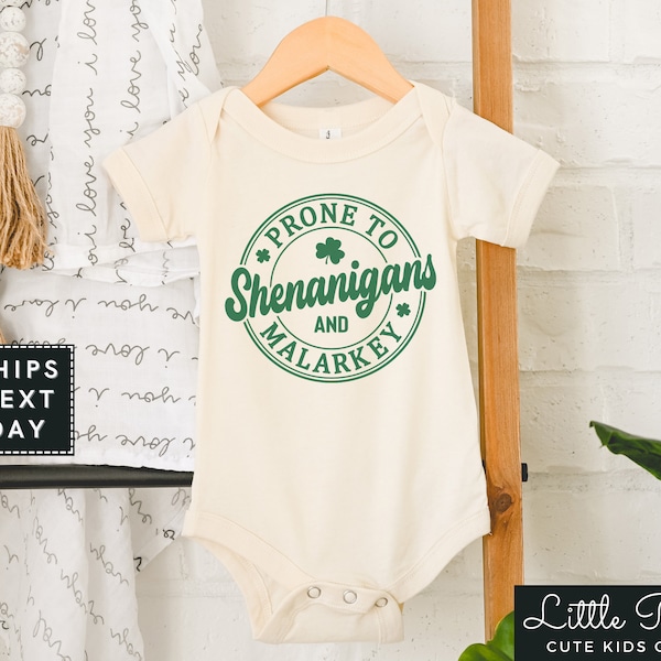 St. Patrick's Funny Natural Baby Onesie®, Prone to Shenanigans and Malarkey Kids Shirt, Saint Patrick's Day Toddler T-shirt or Raglan Tee