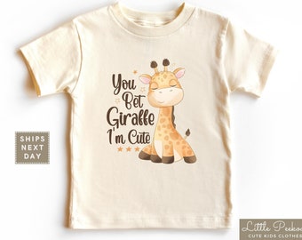You Bet Giraffe I'm Cute Toddler Shirt, Funny Giraffe Natural Onesie®, Cute Kids Shirt, Adorable Giraffe Baby Shower Gift, Baby Announcement