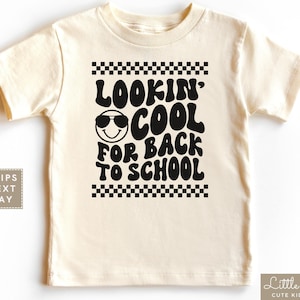 Lookin&#39; Cool For Back to School Kids Shirt, First Day of School Tee, Retro Smile Face T-shirt, Preschool Tee