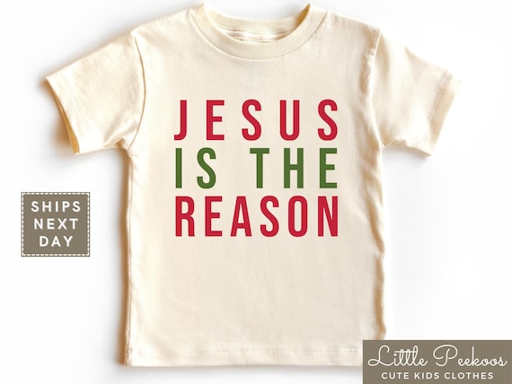 Jesus The Reason For the Season Kids T shirt Jesus The Reason For the Season Kids T shirt