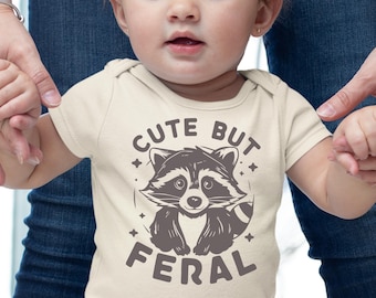 Cute But Feral Funny Kids Shirt, Modern Wild Child Toddler T-shirt, Cute Racoon Baby Onesie®, Funny Gift for Kid