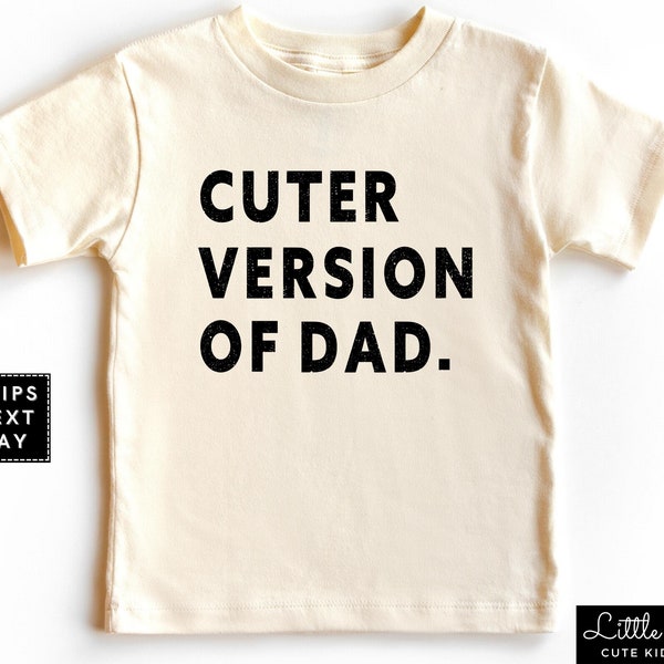 Cuter Version of Dad Toddler Shirt, Fathers Day Natural Baby Onesie®, Handsome Like Daddy Kids Raglan, Baby Announcement, Baby Shower Gift