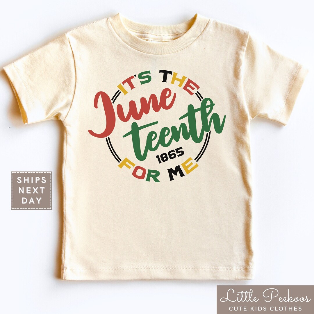 It's the Juneteenth for Me 1865 Natural Toddler Tee, Cute Black ...