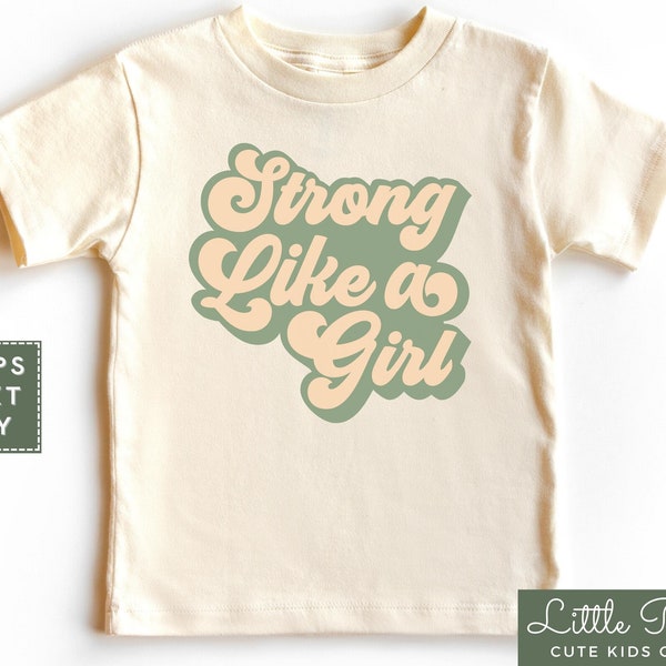 Strong Like A Girl Natural Toddler Shirt, Retro Girl Power Baby Onesie®, Feminism Kids T-shirt or Raglan Tee