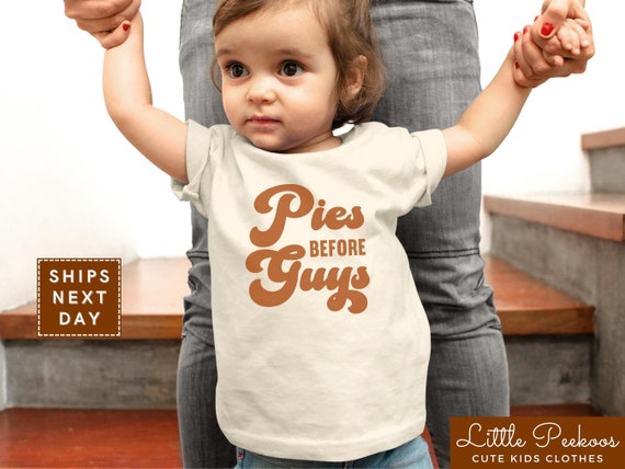 Kids Cute Thanksgiving Shirt For Girls Toddlers Pies Before Guys T-Shirt Kids Cute Thanksgiving Shirt For Girls Toddlers Pies Before Guys T-Shirt