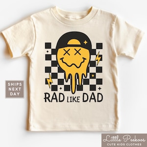 Rad Like Dad Toddler Tee, I Love My Dad Kids Shirt, Funny Retro Smiley Infant Tshirt, Cute Father&#39;s Day Gift