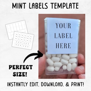 Può includere: Modello stampabile per etichette di menta. Il modello include 24 etichette in formato griglia. L'immagine mostra un contenitore di mentine con un'etichetta che dice "YOUR LABEL HERE".