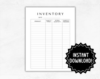 May include: A printable inventory tracker with columns for product, quantity target, stock quantity, and quantity needed. The sheet is black and white and has a simple design.