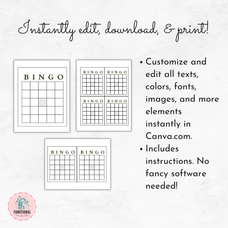 May include: A white background features three bingo card designs with green text and grid lines. The text reads "Instantly edit, download, & print!" and "Customize and edit all texts, colors, fonts, images, and more elements instantly in Canva.com."