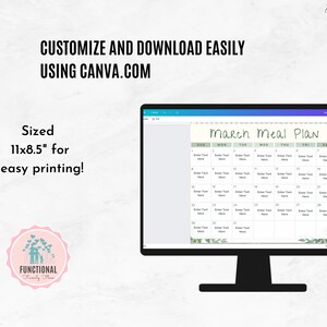 May include: A computer screen displaying a printable March meal planner template. The template is sized 11x8.5 inches for easy printing. The template has a green and white floral design and is customizable using Canva.com.