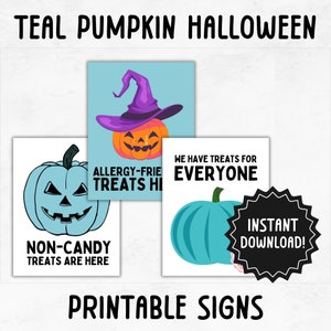Teal Pumpkin Halloween Printable Signs | Trick or Treat Signs | Allergy Friendly SIgn | Non Candy Trick or Treat Sign for Halloween