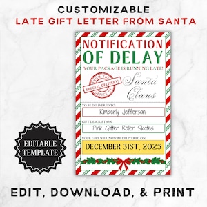 Può includere: Una lettera regalo in ritardo personalizzabile da Babbo Natale. La lettera presenta un bordo rosso e verde con il testo "Notifica di ritardo" e "Il tuo pacco è in ritardo!" La destinataria è Kimberly Jefferson e il regalo sono pattini a rotelle rosa glitterati. La data di consegna è il 31 dicembre 2025.