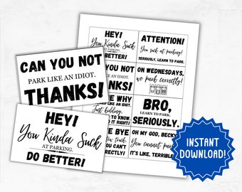 Bad Parking Cards | Printable Windshield Cards | Learn To Park Cards | You Park Like An Idiot Notes | Printable Funny Bad Parking Cards