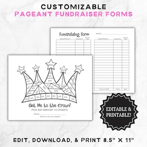 May include: A printable fundraising form for a pageant. The form features a crown with different dollar amounts to fill in. The text reads "Get Me to the Crown! Pick any amount to donate."  The form also includes a fundraising tracker with columns for name, phone number, amount, and paid.
