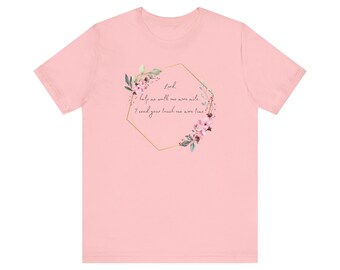 Lord, help me walk one more mile, Unisex Jersey Short Sleeve Tee, Bible, Religious