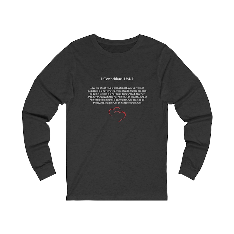 I Corinthians 13:4-7 Unisex Jersey Tee - Inspirational Long Sleeve Shirt, Comfortable & Uplifting Casual Wear, Thoughtful Gift image 10