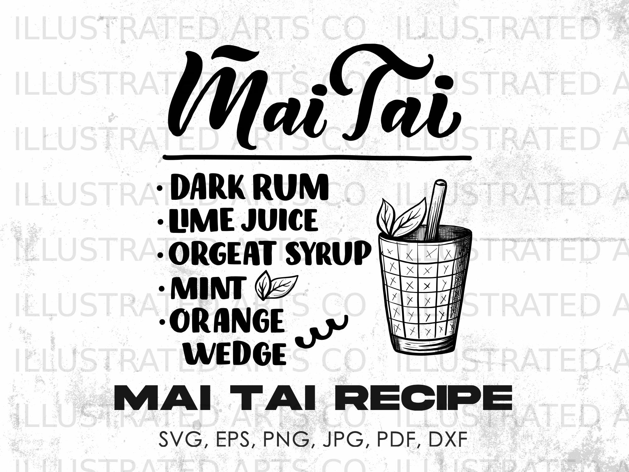 Mai Tai Recipe Svg, Cocktail Svg, Png, Jpg, Pdf, Eps, Dxf Alcohol