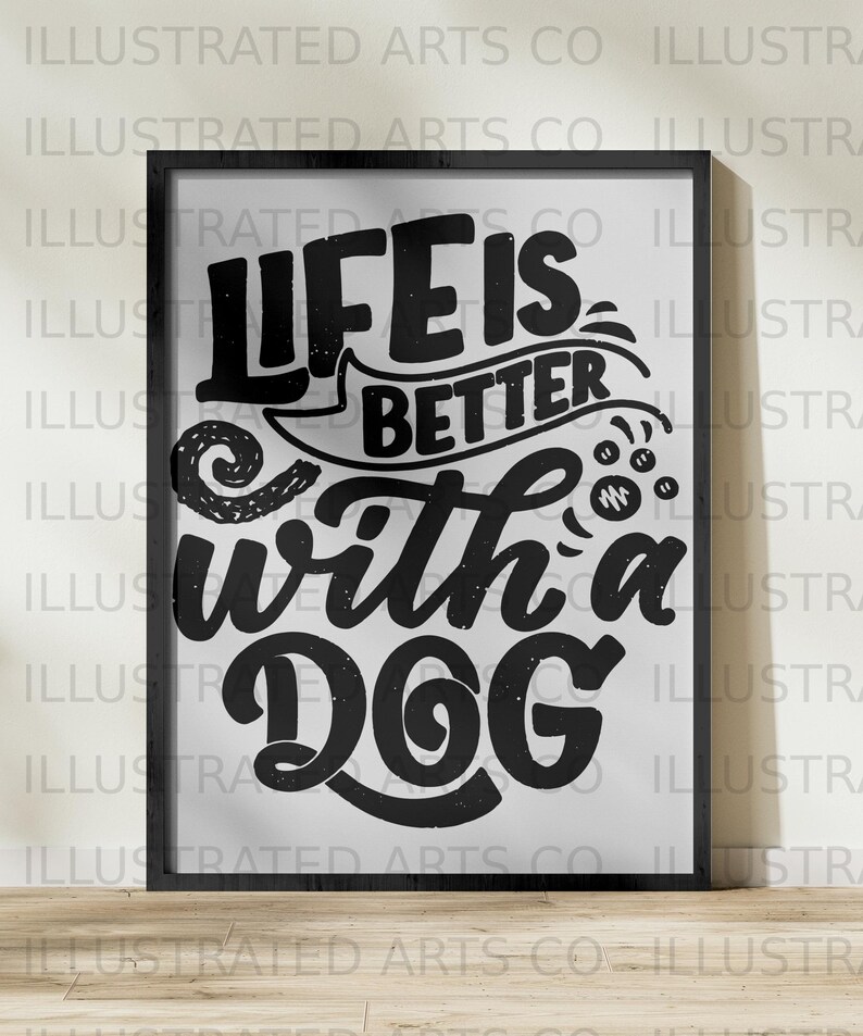 Life is Better With A Dog Svg, Dog Svg, Png, Jpg, Pdf, Eps, Dxf Vector