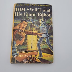 Tom Swift And His Giant Robot Hardcover Book & Dust Jacket VTG Collectors