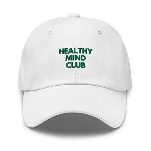 Healthy mind club baseball hat