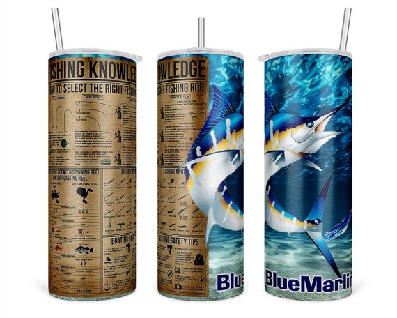 Blue Marling Fishing Knowledge 20 Oz Tumbler Design Instant