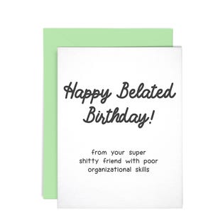 Carte de voeux typographique drôle d'ami d'anniversaire tardif snarky