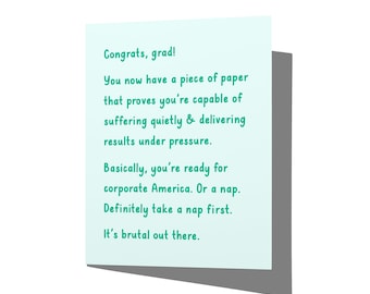 Brutal Out There Funny Graduation Congrats Card