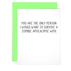 Nur Freund, ich würde eine Zombie-Apokalypse überleben Mit lustiger Freundschaftskarte im Letterpress