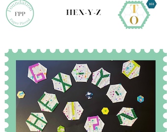 Hex-Y-Z: Patrón de edredón PDF - Descarga digital - Plantillas de bloques de papel de base - Bloques de alfabeto hexagonal