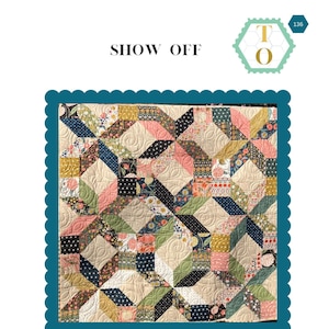 Show Off: PDF Quilt Pattern - Digital Download