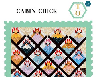 Patrón de colcha Cabin Chick en PDF - Descarga digital