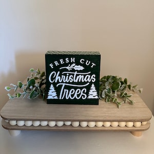 Fresh Cut Christmas Tree Mini Wooden Tiered Tray Sign