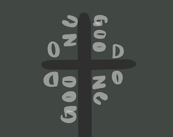 One Good Cross DIGITAL PRINT (C.S. Lewis Print, Catholic Print, Christian Print)