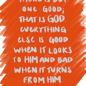 For The One Good DIGITAL PRINT C.S. Lewis quote
