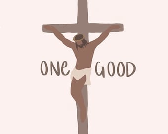 Può includere: Una croce di legno marrone con una figura di una persona sopra. La persona indossa una corona di spine e un panno bianco. Il testo "ONE GOOD" è scritto sotto la croce.