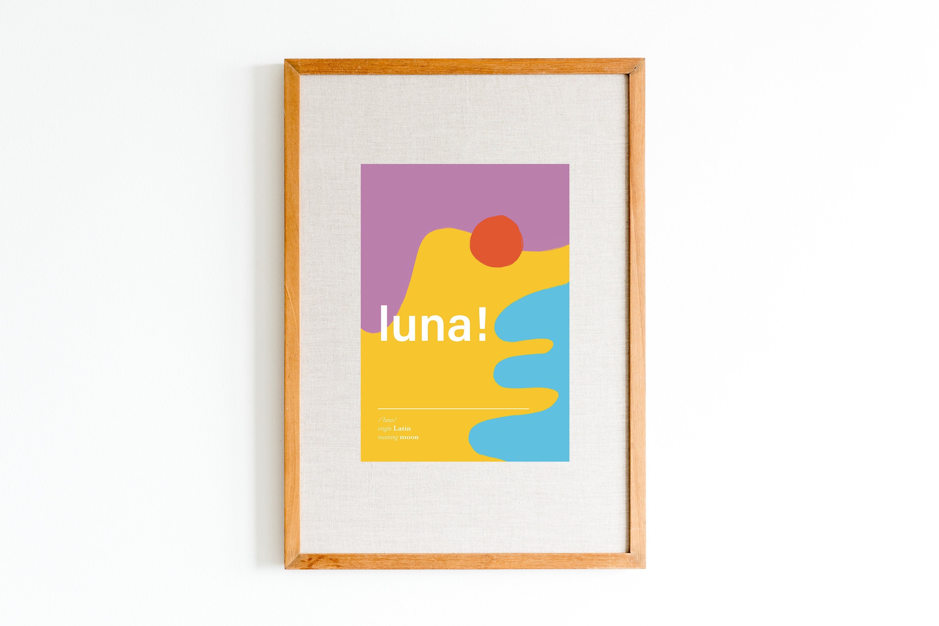 Luna name meaning print / Colorful, modern name poster / Playful nursery name art / Minimalist name wall art
