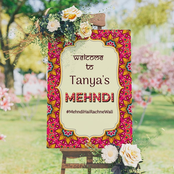 Mehndi Welcome Sign Mendhi Wedding Sign Indian Welcome to Mehndi Sign Henna Party Welcome Sign Indian Bollywood Theme Decor Mehendi Board