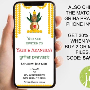 May include: A digital invitation for a Griha Pravesh ceremony, featuring a traditional Indian design with a yellow garland, a pot with a swastika symbol, and the text "Yash & Akansha's Griha Pravesh". The invitation includes the date, time, address, and attire for the event. It also includes a promotional offer for a 30% discount on a matching phone invite.