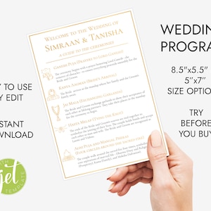 May include: A gold and white wedding program template with the text "Welcome to the Wedding of Simraan & Tanisha" and a guide to the ceremonies. The program includes the text "Easy to Use DIY Edit Instant Download" and the text "Wedding Program 8.5"x5.5" & 5"x7" Size Options Try Before You Buy".