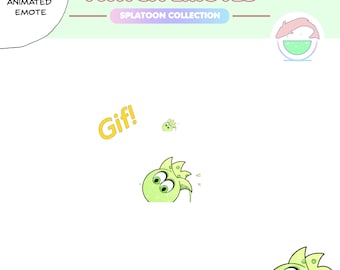 May include: A digital graphic showcasing Twitch emotes from the Splatoon Collection. The image features a green cartoon character with large eyes and a dripping effect, and the word "Gif!" in yellow. The top of the image reads "Twitch Emotes".