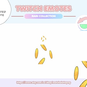 Peut inclure: Émoticône Twitch animée représentant une collection de gouttes de pluie dorées tombant du haut de l'écran. L'émoticône est intitulée "Collection de pluie".
