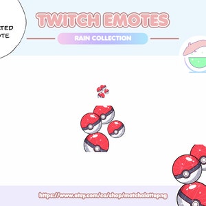 Puede incluir: Emoticonos animados de Twitch con diseños de Poké Ball rojos y blancos. El texto "Twitch Emotes Rain Collection" se muestra encima de las Poké Balls. La imagen también incluye el texto "1 Animated Emote" y una dirección web.