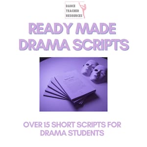 May include: A stack of printed scripts with two theatrical masks, featuring the text DANCE TEACHER RESOURCES, READY MADE DRAMA SCRIPTS, and OVER 15 SHORT SCRIPTS FOR DRAMA STUDENTS in a purple color scheme on a white background.