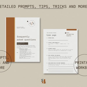 May include: A printable workbook with brown and white text on a white background. The workbook is titled "She Designs Things" and includes a section titled "Home Page" with copywriting prompts. The workbook also includes a section titled "Frequently Asked Questions" with copywriting prompts.