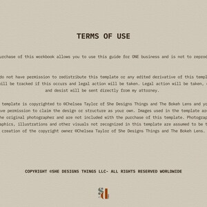 May include: A black and white text document with the title "Terms of Use" and a copyright notice for She Designs Things LLC. The text explains the terms of use for a workbook, including restrictions on redistribution and claiming ownership of the design.