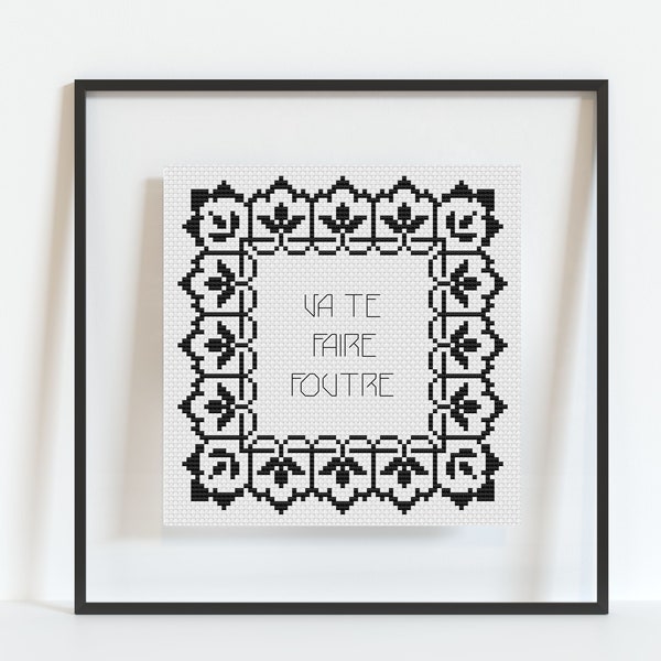 Go Fuck Yourself Cross Stitch Pattern - Va Te Faire Foutre French - Subversive Cross Stitch Pattern - Swearing Cross Stitch - PDF Download